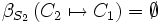 \beta_{S_2}\left( C_2 \mapsto C_1 \right) = \emptyset